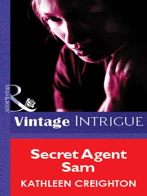 Title details for Secret Agent Sam by Kathleen Creighton - Available
